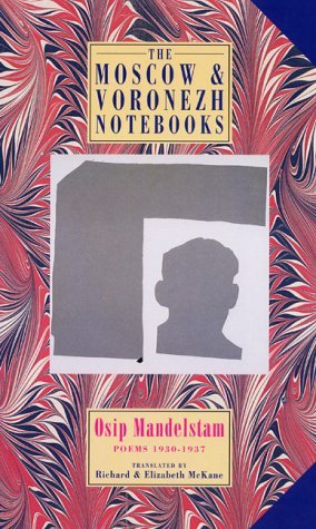 The Moscow & Voronezh Notebooks: Poems 1933-1937 (Paperback)