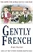 Gently French (Inspector George Gently Case Files)