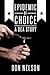 Epidemic of Choice - A DEA ...
