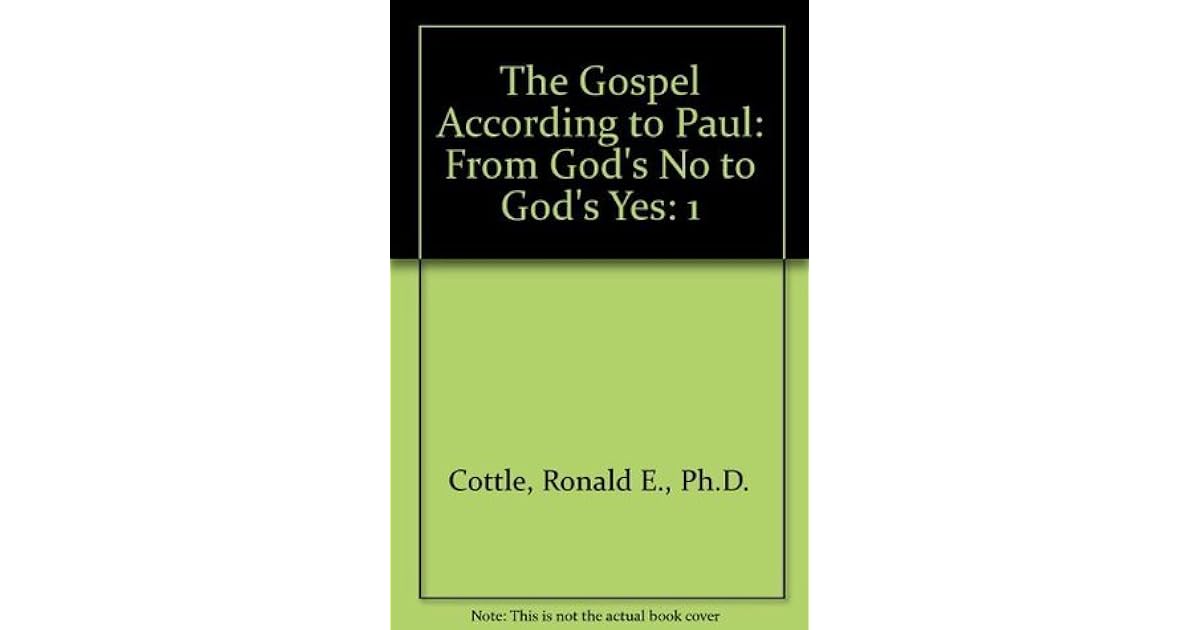 Gospel According to Paul Series by Ronald Cottle