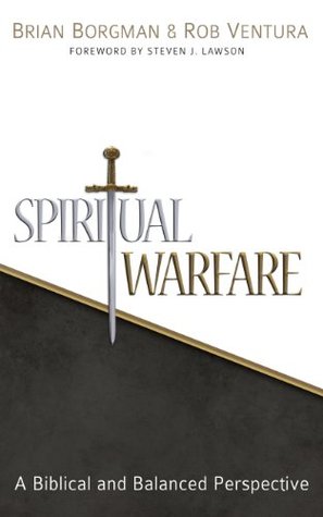 Spiritual Warfare: A Biblical and Balanced Perspective (Paperback)