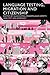 Language Testing, Migration and Citizenship: Cross-National Perspectives on Integration Regimes (Advances in Sociolinguistics Book 51)