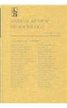 Annual Review of Sociology, Volume 29: 2003