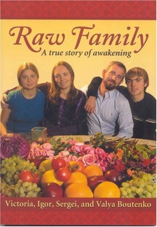 Raw Family: A True Story of Awakening (Paperback)