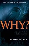 WHY? Answers to W...