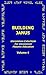 Building Janus - Uncommon Catechism for Uncommon Masonic Education - Volume 4