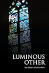 Luminous Other