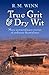 True Grit & Dry Wit