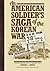 An American Soldier's Saga of the Korean War by Edward L. Rowny