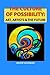 The Culture of Possibility:...