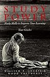 Study Power: Study Skills to Improve Your Learning and Your Grades