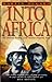 Into Africa by Martin Dugard