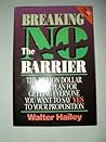 Breaking the No Barrier: The Billion Dollar Battle Plan Battle Plan for Getting to Yes