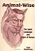 Animal-Wise: The Spirit Language and Signs of Nature
