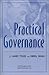 Practical Governance (ACHE Management Series)