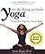 Yoga for the Young at Heart: The Book