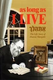 As Long As I Live: The Life Story of Aharon Margalit (Hardcover)