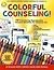 Colorful Counseling!