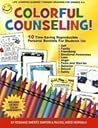 Colorful Counseling!