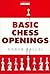 Basic Chess Openings by Gabor Kallai