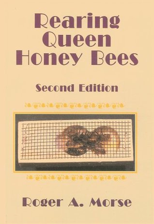 Rearing Queen Honey Bees (Paperback)