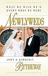 What We Wish We'd Known When We Were Newlyweds What We Wish We'd Known When We Were Newlyweds