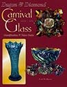 Dugan & Diamond Carnival Glass 1909-1931: Identification & Value Guide