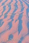 Progress of Insight: Treatise on Buddhist Satipathana Meditation
