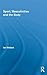 Sport, Masculinities and the Body (Routledge Research in Sport, Culture and Society Book 1)