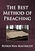 The Best Method of Preaching