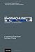 The Massachusetts State Constitution (Oxford Commentaries on the State Constitutions of the United States)