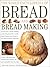 The World Encyclopedia of Bread and Bread Making by Christine Ingram