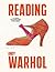 Reading Andy Warhol: Author Illustrator Publisher