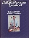 The Complete Galloping Gourmet Cookbook The Complete Galloping Gourmet Cookbook