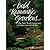 Bold Romantic Gardens: The New World Landscapes of Oehme and Van Sweden