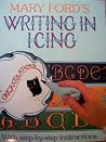 Writing in Icing Writing in Icing