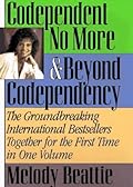 Codependent No More & Beyond Codependency