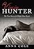The Virgin Hunter   by Anna Cole
