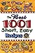 The Best 1,001 Short Easy Recipes