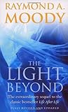 The Light Beyond: The extraordinary sequel to the classic Life After Life