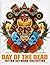 Day of the Dead Tattoo Artwork Collection: Skulls, Catrinas & Culture of the Dead