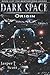Origin (Dark Space, #3)