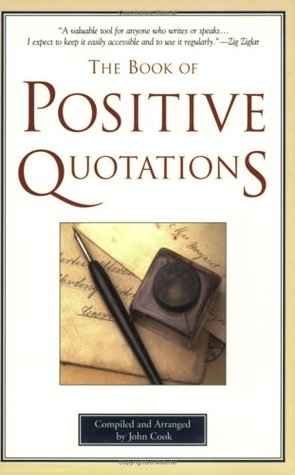 The Book of Positive Quotations (Paperback)