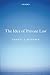The Idea of Private Law by Ernest J. Weinrib