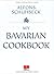 My bavarian Cookbook by Alfons Schuhbeck