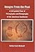 Images from the Past: Rock Art : A Self-Guided Tour of Petroglyphs and Pictographs of the American Southwest