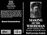 Making of the Whi...