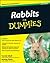 Rabbits For Dummies by Connie Isbell