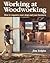 Working at Woodworking: How...