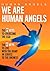 We are Human Angels